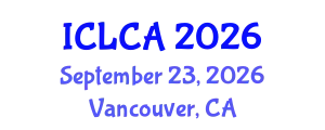 International Conference on Life Cycle Assessment (ICLCA) September 23, 2026 - Vancouver, Canada