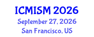 International Conference on Multisensory Integration and Sensory Modalities (ICMISM) September 27, 2026 - San Francisco, United States