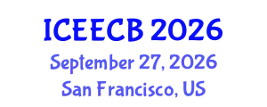 International Conference on Energy Efficiency and Conservation in Buildings (ICEECB) September 27, 2026 - San Francisco, United States