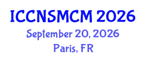 International Conference on Computational Nuclear Science and Monte Carlo Methods (ICCNSMCM) September 20, 2026 - Paris, France