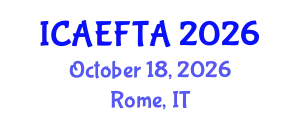 International Conference on Advances in Environment-Friendly Technologies and Applications (ICAEFTA) October 18, 2026 - Rome, Italy