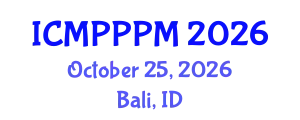 International Conference on Marine Plastic Pollution Prevention and Management (ICMPPPM) October 25, 2026 - Bali, Indonesia