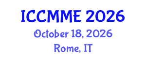 International Conference on Chemistry, Metallurgy and Materials Engineering (ICCMME) October 18, 2026 - Rome, Italy