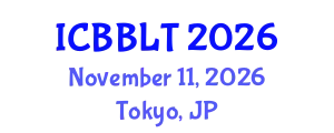 International Conference on Brain-Based Learning and Teaching (ICBBLT) November 11, 2026 - Tokyo, Japan