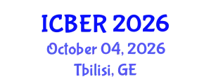 International Conference on Biology Education and Research (ICBER) October 04, 2026 - Tbilisi, Georgia
