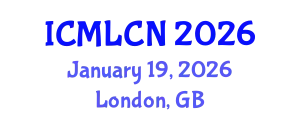 International Conference on Machine Learning in Communication Networks (ICMLCN) January 19, 2026 - London, United Kingdom