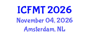 International Conference on Fluid Mechanics and Turbomachinery (ICFMT) November 04, 2026 - Amsterdam, Netherlands