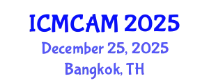 International Conference on Mathematics and Computational Applied Mathematics (ICMCAM) December 25, 2025 - Bangkok, Thailand