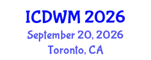 International Conference on Demolition Waste Management (ICDWM) September 20, 2026 - Toronto, Canada