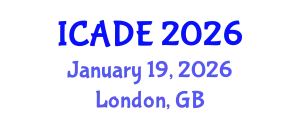 International Conference on Advances in Digital Education (ICADE) January 19, 2026 - London, United Kingdom