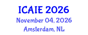 International Conference on Artificial Intelligence in Education (ICAIE) November 04, 2026 - Amsterdam, Netherlands