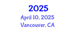 DigiMarCon Canada West 2025 - Digital Marketing, Media and Advertising Conference & Exhibition April 10, 2025 - Vancouver, Canada