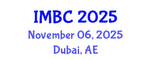 The International Medicine and Biosciences Conference November 06, 2025 - Dubai, United Arab Emirates