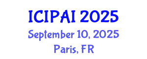 International Conference on Image Processing and Artificial Intelligence September 10, 2025 - Paris, France