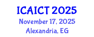 International Conference on Artificial Intelligence and Computational Technologies November 17, 2025 - Alexandria, Egypt