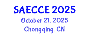 China-SAE Congress & Exhibition (SAECCE) October 21, 2025 - Chongqing, China