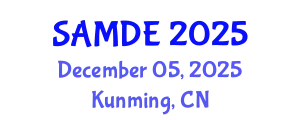 International Symposium on Automation, Mechanical and Design Engineering (SAMDE) December 05, 2025 - Kunming, China