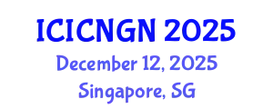 International Conference on Intelligent Computing and Next Generation Networks December 12, 2025 - Singapore, Singapore