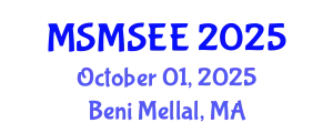 Materials Sciences and Mechatronics for Sustainable Energy and the Environment October 01, 2025 - Beni Mellal, Morocco