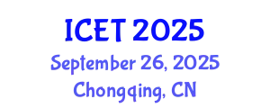 International Conference on Educational Technology September 26, 2025 - Chongqing, China