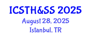 International Conference on Science, Technology, Humanities & Social Sciences August 28, 2025 - Istanbul, Turkey