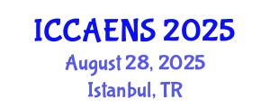 International Conference on Chemical, Agriculture, Environment and Natural Sciences August 28, 2025 - Istanbul, Turkey