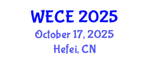 Workshop on Electronics Communication Engineering October 17, 2025 - Hefei, China