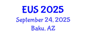 The Eurasia Universities Summit September 24, 2025 - Baku, Azerbaijan