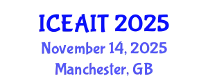 International Conference on Education and Artificial Intelligence Technologies November 14, 2025 - Manchester, United Kingdom