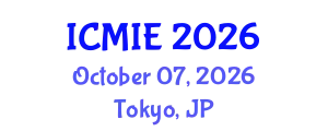 International Conference on Mechatronics, Manufacturing and Industrial Engineering (ICMIE) October 07, 2026 - Tokyo, Japan