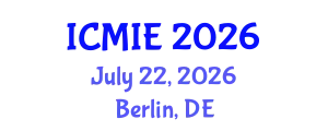 International Conference on Mechatronics, Manufacturing and Industrial Engineering (ICMIE) July 22, 2026 - Berlin, Germany