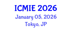 International Conference on Mechatronics, Manufacturing and Industrial Engineering (ICMIE) January 05, 2026 - Tokyo, Japan