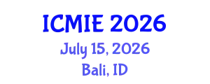 International Conference on Mechatronics, Manufacturing and Industrial Engineering (ICMIE) July 15, 2026 - Bali, Indonesia