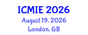 International Conference on Mechatronics, Manufacturing and Industrial Engineering (ICMIE) August 19, 2026 - London, United Kingdom
