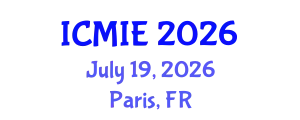 International Conference on Mechatronics, Manufacturing and Industrial Engineering (ICMIE) July 19, 2026 - Paris, France