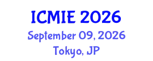 International Conference on Mechatronics, Manufacturing and Industrial Engineering (ICMIE) September 09, 2026 - Tokyo, Japan