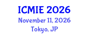International Conference on Mechatronics, Manufacturing and Industrial Engineering (ICMIE) November 11, 2026 - Tokyo, Japan