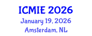 International Conference on Mechatronics, Manufacturing and Industrial Engineering (ICMIE) January 19, 2026 - Amsterdam, Netherlands