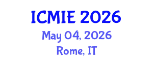 International Conference on Mechatronics, Manufacturing and Industrial Engineering (ICMIE) May 04, 2026 - Rome, Italy