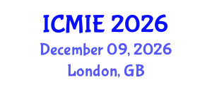 International Conference on Mechatronics, Manufacturing and Industrial Engineering (ICMIE) December 09, 2026 - London, United Kingdom