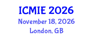 International Conference on Mechatronics, Manufacturing and Industrial Engineering (ICMIE) November 18, 2026 - London, United Kingdom