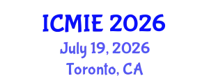 International Conference on Mechatronics, Manufacturing and Industrial Engineering (ICMIE) July 19, 2026 - Toronto, Canada