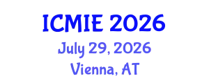 International Conference on Mechatronics, Manufacturing and Industrial Engineering (ICMIE) July 29, 2026 - Vienna, Austria