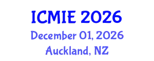International Conference on Mechatronics, Manufacturing and Industrial Engineering (ICMIE) December 01, 2026 - Auckland, New Zealand