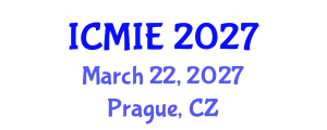 International Conference on Mechatronics, Manufacturing and Industrial Engineering (ICMIE) March 22, 2027 - Prague, Czechia