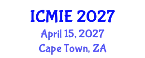 International Conference on Mechatronics, Manufacturing and Industrial Engineering (ICMIE) April 15, 2027 - Cape Town, South Africa