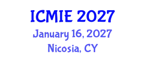 International Conference on Mechatronics, Manufacturing and Industrial Engineering (ICMIE) January 16, 2027 - Nicosia, Cyprus