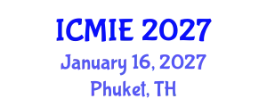 International Conference on Mechatronics, Manufacturing and Industrial Engineering (ICMIE) January 16, 2027 - Phuket, Thailand