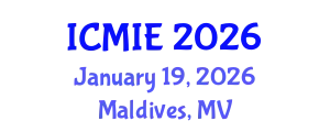 International Conference on Mechatronics, Manufacturing and Industrial Engineering (ICMIE) January 19, 2026 - Maldives, Maldives