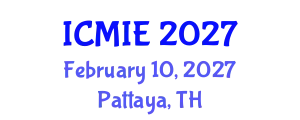 International Conference on Mechatronics, Manufacturing and Industrial Engineering (ICMIE) February 10, 2027 - Pattaya, Thailand